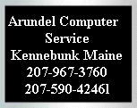 Arundel Computer Service, Kennebunk Maine.